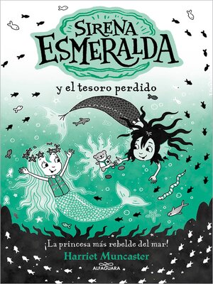 cover image of La sirena Esmeralda 3--Sirena Esmeralda y el tesoro perdido